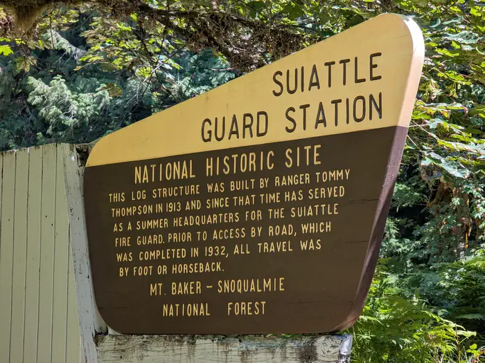 Suiattle Guard Station — National Historic Site sign